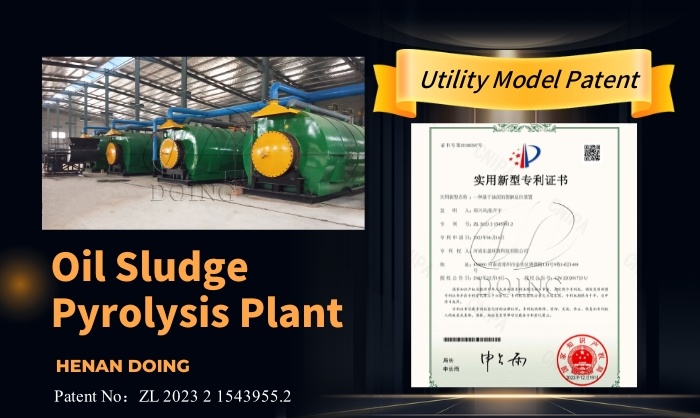 700-油泥炼油专利.jpgPatent certificates of DOING oil sludge pyrolysis machine